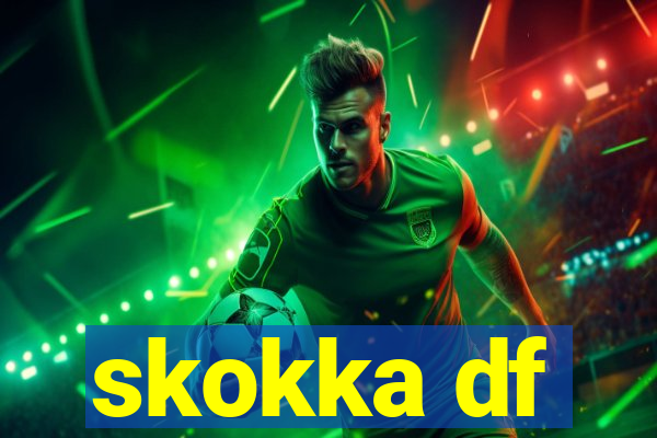 skokka df